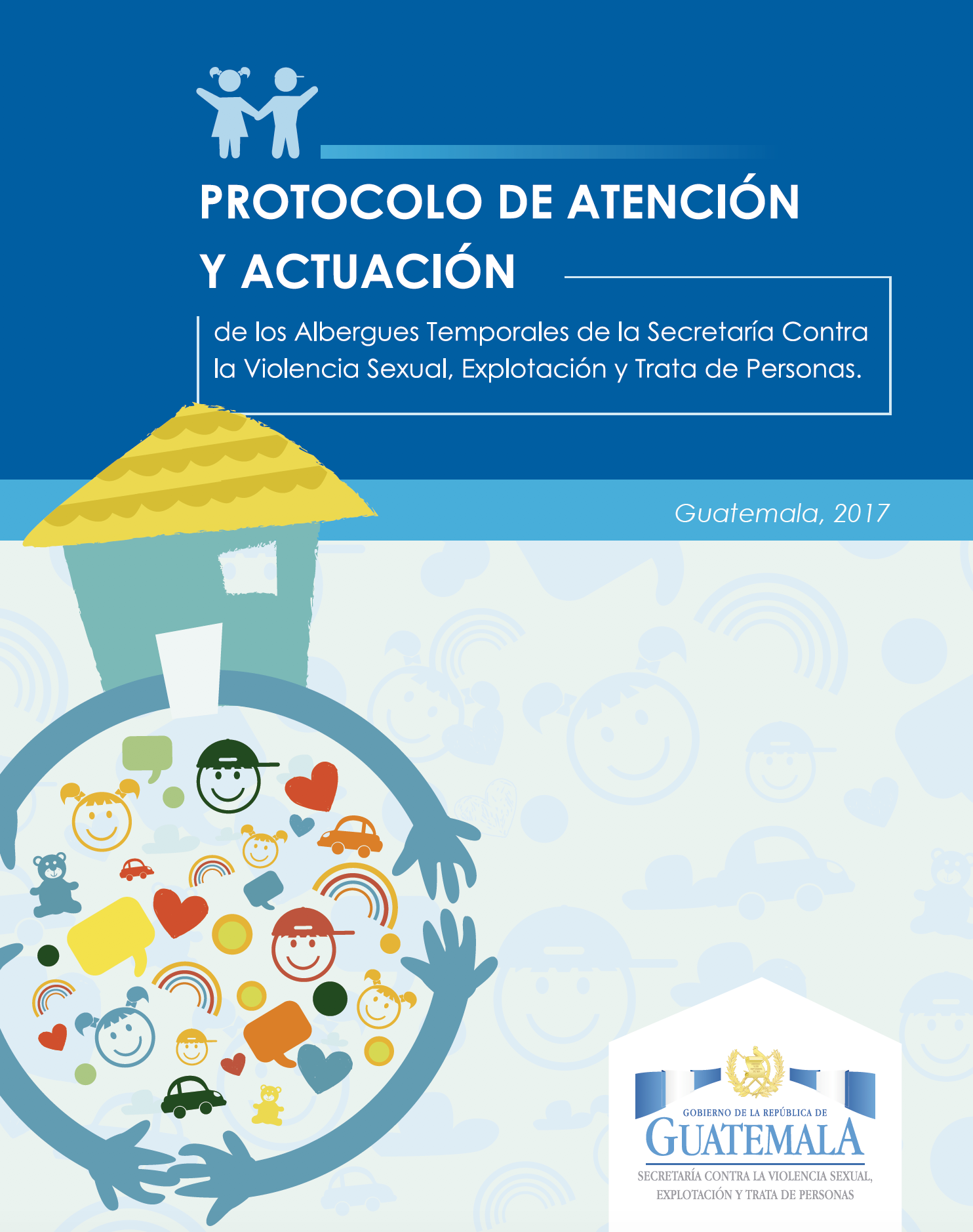 UNFPA Guatemala | Protocolo De Atención Y Actuación De Los Albergues ...